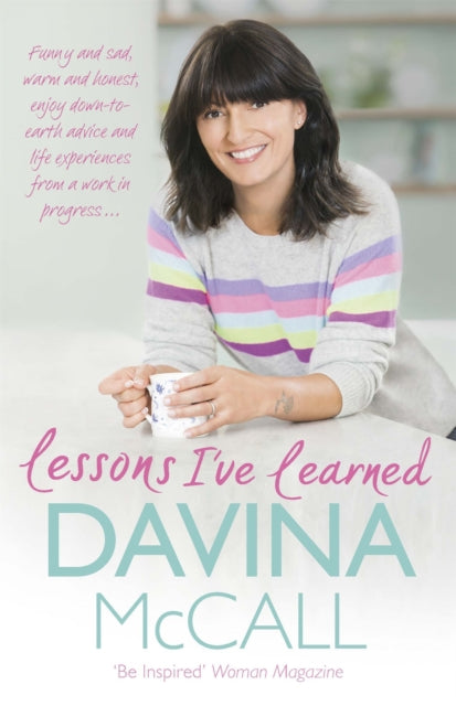 Book cover of: Lessons I've Learned. By: Davina McCall