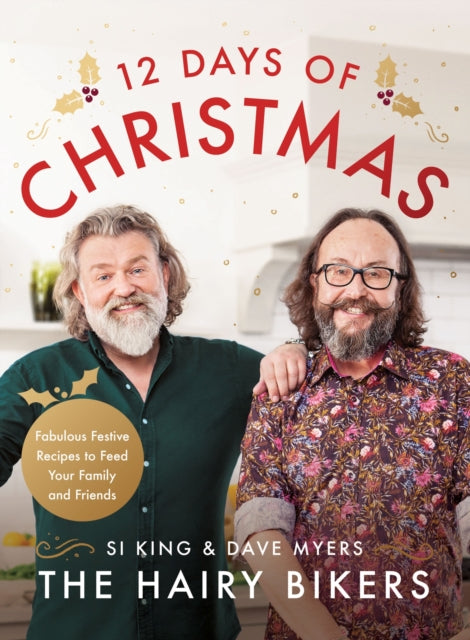 Book cover of: Hairy Bikers' 12 Days of Christmas. By: Hairy Bikers