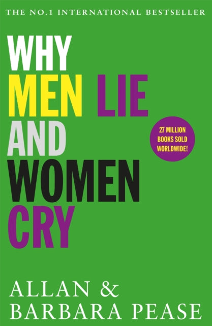 Book cover of: Why Men Lie & Women Cry. By: Allan Pease