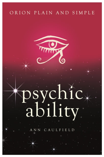 Book cover of: Psychic Ability, Orion Plain and Simple. By: Ann Caulfield