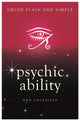 Book cover of: Psychic Ability, Orion Plain and Simple. By: Ann Caulfield