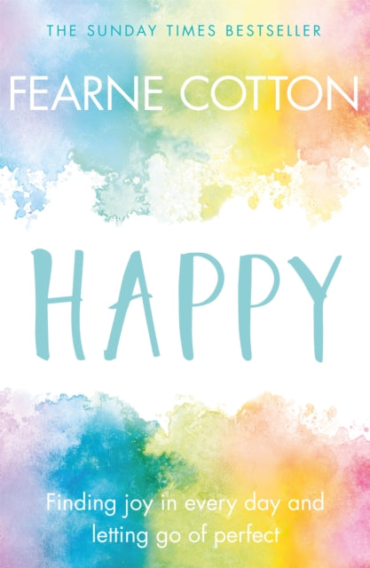 Book cover of: Happy. By: Fearne Cotton