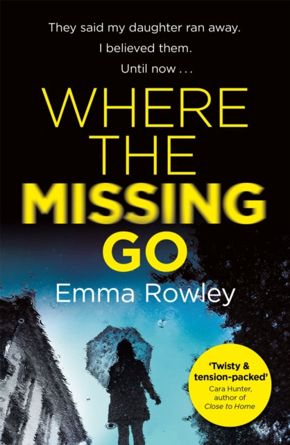Book cover of: Where the Missing Go