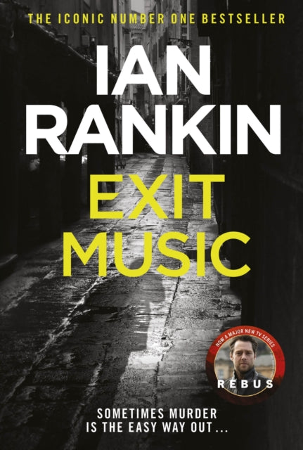 Book cover of: Exit Music. By: Ian Rankin
