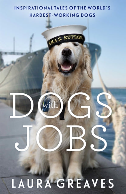 Book cover of: Dogs With Jobs
