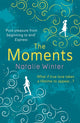 Book cover of: Moments. By: Natalie Winter
