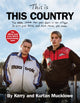 Book cover of: This Is This Country. By: Kerry Mucklowe