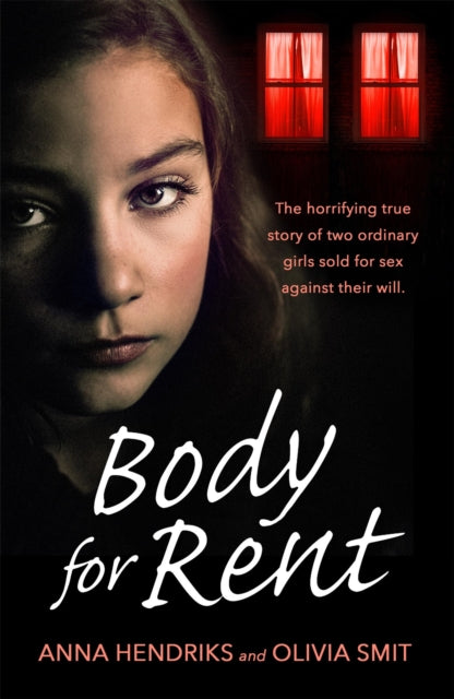 Book cover of: Body for Rent. By: Anna Hendriks