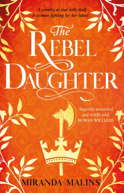 Book cover of: Rebel Daughter. By: Miranda Malins