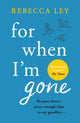 For When I'm Gone