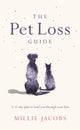 Book cover of: Pet Loss Guide. By: Milly Jacobs