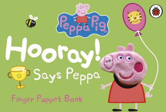 Book cover of: Peppa Pig: Hooray! Says Peppa Finger Puppet Book