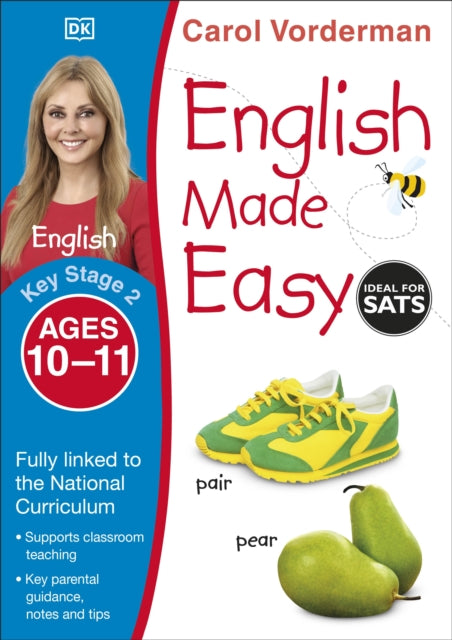 Book cover of: English Made Easy, Ages 10-11 (Key Stage 2). By: Carol Vorderman