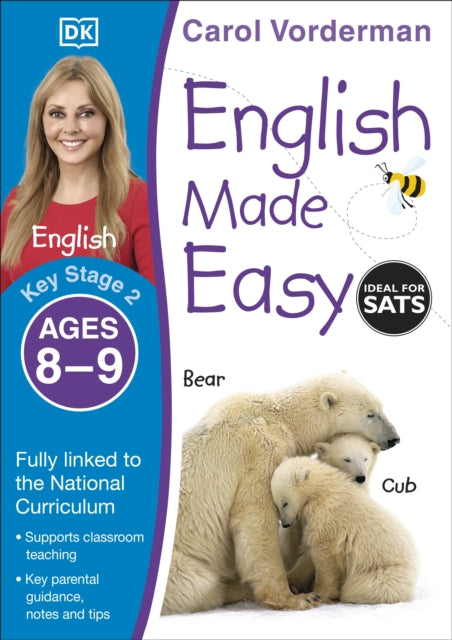 Book cover of: English Made Easy, Ages 8-9 (Key Stage 2). By: Carol Vorderman