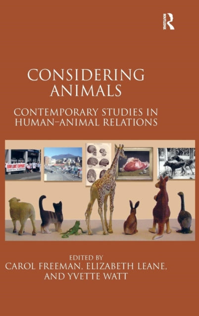 Book cover of: Considering Animals. By: Carol Freeman