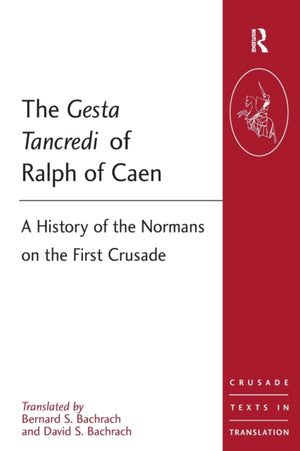 Gesta Tancredi of Ralph of Caen