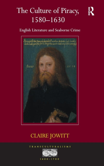 Book cover of: Culture of Piracy, 1580?1630. By: Claire Jowitt
