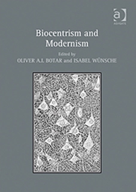 Biocentrism and Modernism