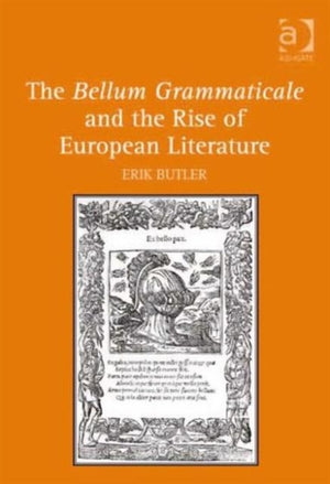 Bellum Grammaticale and the Rise of European Literature
