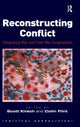 Book cover of: Reconstructing Conflict. By: Scott Kirsch