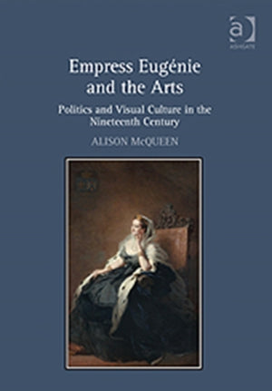 Empress Eugenie and the Arts