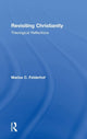 Book cover of: Revisiting Christianity. By: M. C. Felderhof