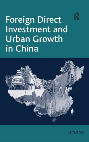 Foreign Direct Investment and Urban Growth in China