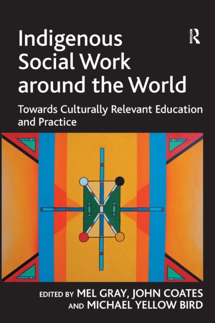 Book cover of: Indigenous Social Work around the World