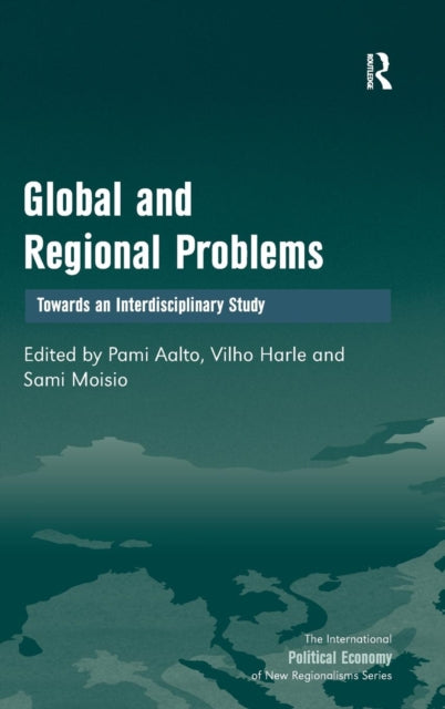 Book cover of: Global and Regional Problems. By: Pami Aalto