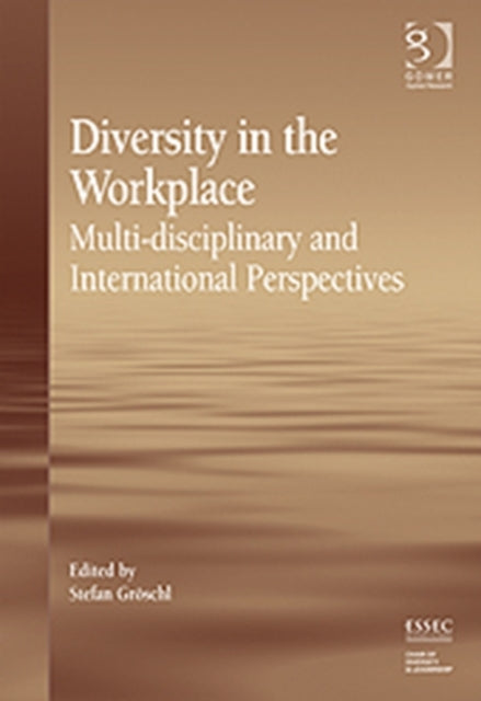 Book cover of: Diversity in the Workplace. By: Stefan Gröschl