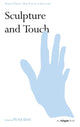 Book cover of: Sculpture and Touch. By: Peter Dent