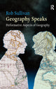 Book cover of: Geography Speaks: Performative Aspects of Geography. By: Robert E. Sullivan