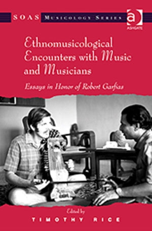 Ethnomusicological Encounters with Music and Musicians