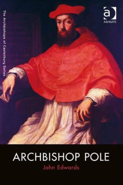 Book cover of: Archbishop Pole