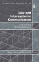 Book cover of: Law and Intersystemic Communication. By: Alberto Febbrajo
