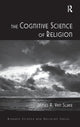 Book cover of: Cognitive Science of Religion. By: James A. Van Slyke