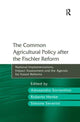 Book cover of: Common Agricultural Policy after the Fischler Reform. By: Alessandro Sorrentino