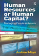 Book cover of: Human Resources or Human Capital?. By: Andrew Mayo