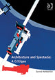 Book cover of: Architecture and Spectacle: A Critique. By: Gevork Hartoonian