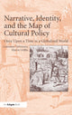 Book cover of: Narrative, Identity, and the Map of Cultural Policy. By: Constance DeVereaux