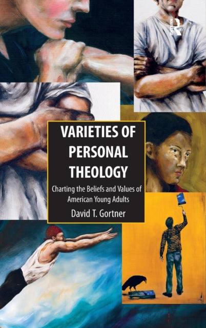 Book cover of: Varieties of Personal Theology. By: David Gortner