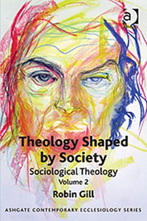 Theology Shaped by Society