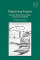 Book cover of: Diagnosing Empire. By: Narin Hassan