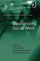 Book cover of: Decolonizing Social Work. By: Mel Gray