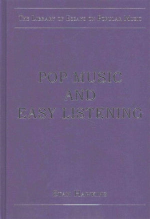 The Library of Essays on Popular Music: 8-Volume Set