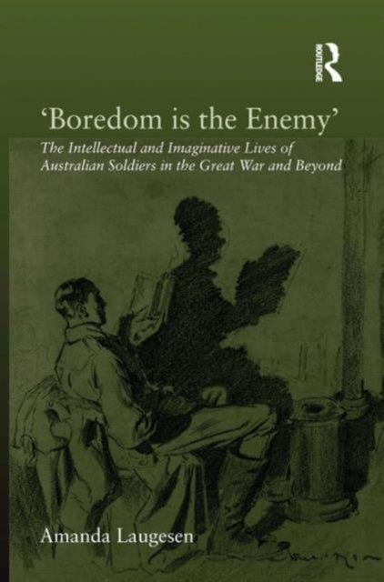 Book cover of: 'Boredom is the Enemy'. By: Amanda Laugesen