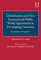 Book cover of: Globalization and New International Public Works Agreements in Developing Countries. By: Mohamed A.M. Ismail