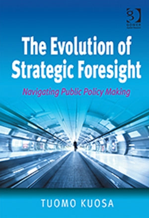 Evolution of Strategic Foresight