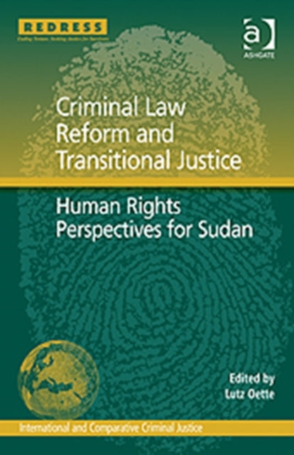 Book cover of: Criminal Law Reform and Transitional Justice. By: Lutz Oette