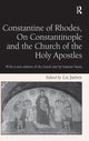 Book cover of: Constantine of Rhodes, On Constantinople and the Church of the Holy Apostles. By: Constantine of Rhodes
